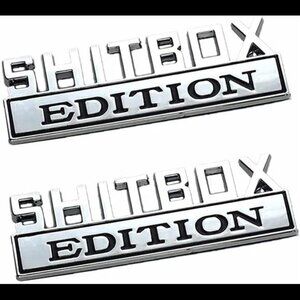 2Pack Metal SHITBOX EDITIONT Exterior Emblems  F150 F250 F350 1500 2500 C10 C15